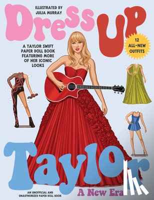  - Dress Up Taylor: A New Era