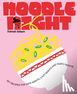 Kaloper, Deborah - Noodle Night