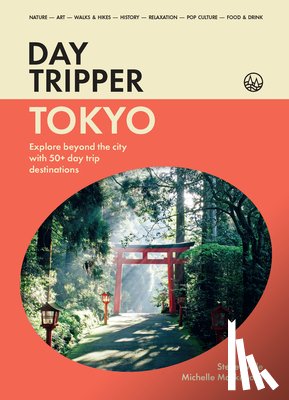 Mackintosh, Michelle, Wide, Steve - DayTripper: Tokyo