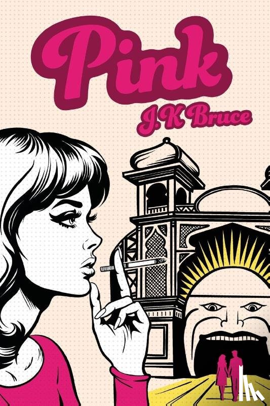Bruce, J. K. - Pink