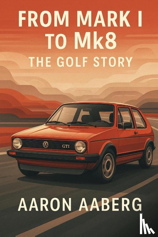 Aaberg, Aaron - From Mark I to Mk8