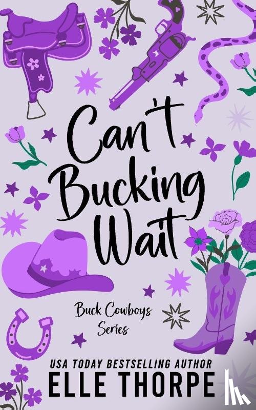 Thorpe, Elle - Can't Bucking Wait