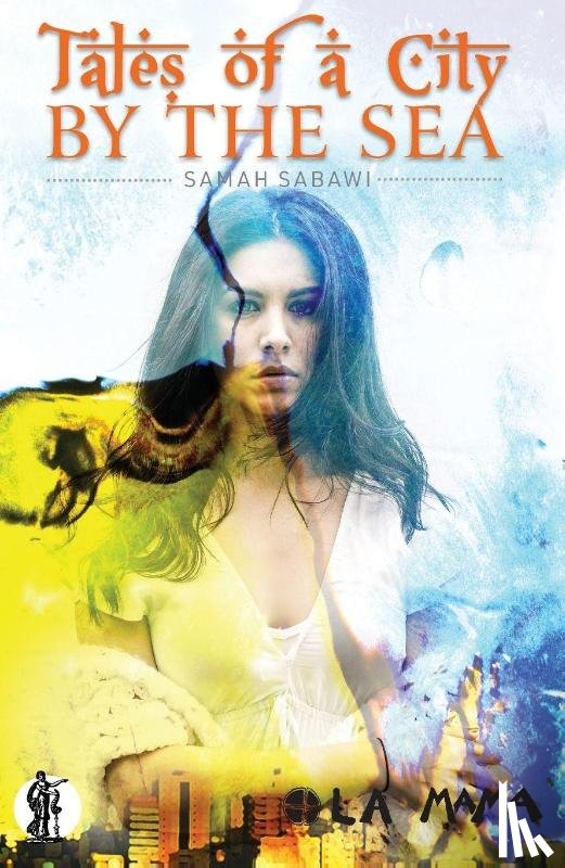 Sabawi, Samah - Tales of a City by the Sea