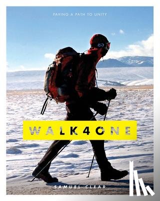 Clear, Samuel - Walk4one