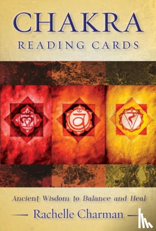 Charman, Rachelle - Chakra Reading Cards: Ancient Wisdom to Balance and Heal