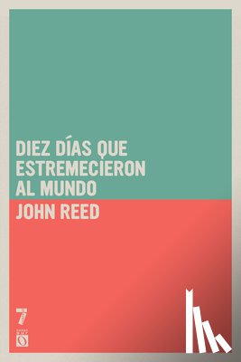 Reed, John - Diez d as que estremecieron al mundo