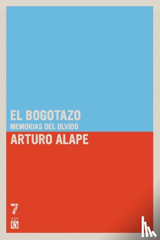 Alape, Arturo - El Bogotazo