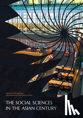 Johnson, Carol - The Social Sciences in the Asian Century
