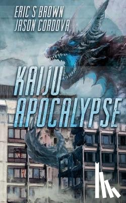 Cordova, Jason - Kaiju Apocalypse
