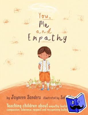 Sanders, Jayneen - You, Me and Empathy