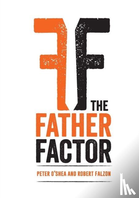 O'Shea, Peter - Father Factor, The
