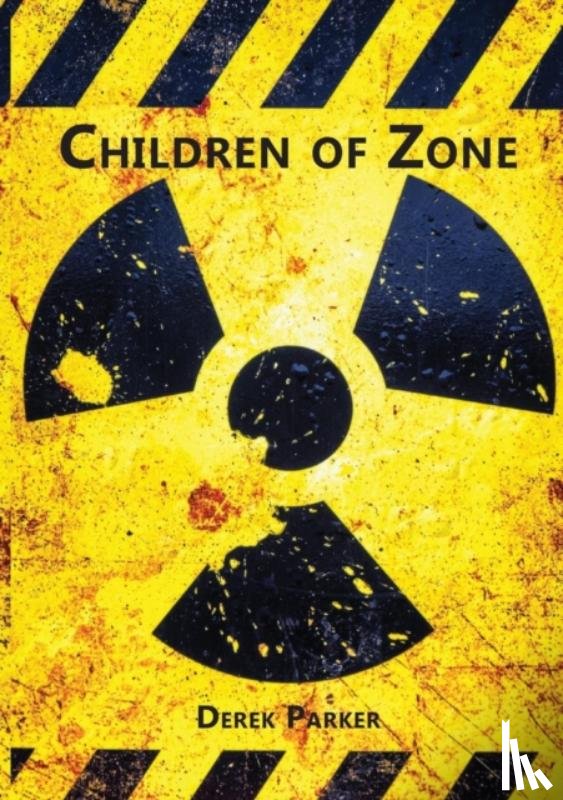 Parker, Derek - Children Of Zone