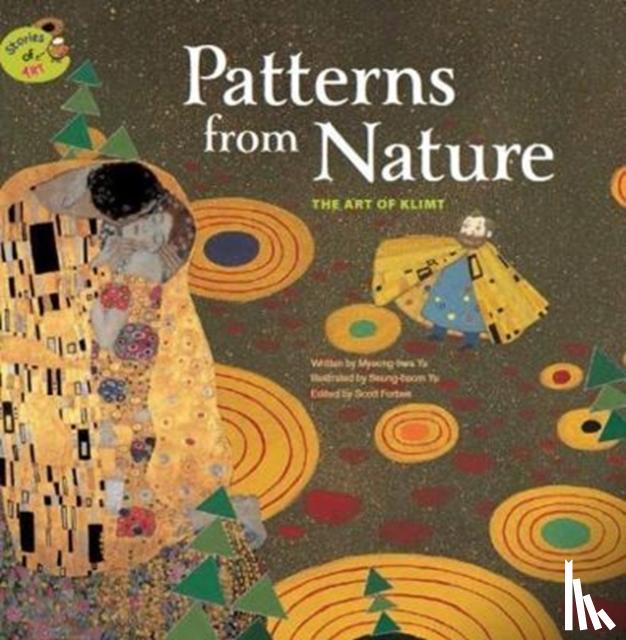 Myeong-hwa Yu, Scott Forbes, Seung-beom Yu - Patterns fron Nature: The Art of Klimt