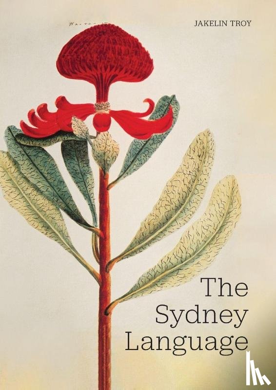 Troy, Jakelin - The Sydney Language