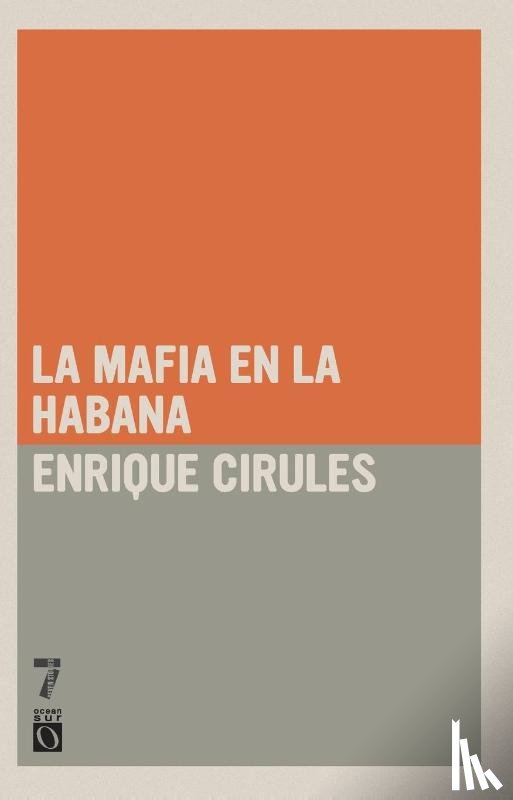 Circules, Enrigue - La Mafia en La Habana