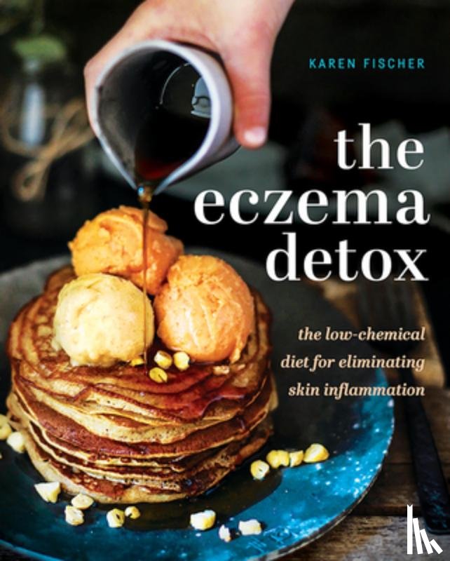 Fischer, Karen - The Eczema Detox