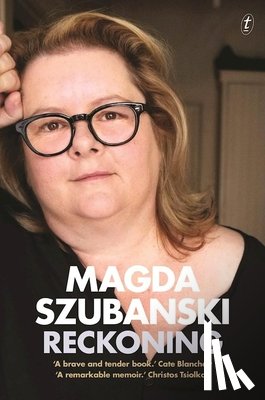 Szubanski, Magda - Reckoning: A Memoir