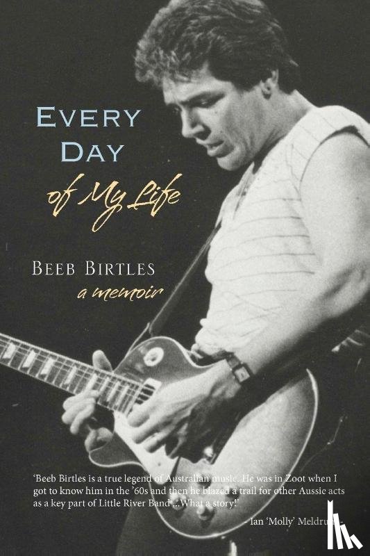 Birtles, Beeb - Every Day of My Life