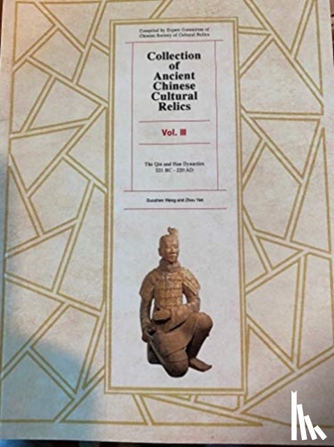 Guozhen, Wang - Collection of Ancient Chinese Cultural Relics Volume 3