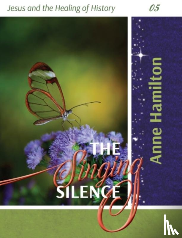 Hamilton, Anne - The Singing Silence