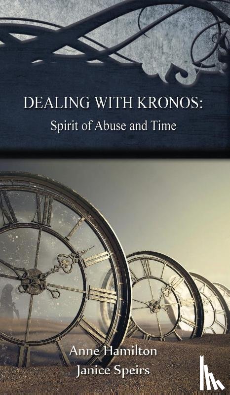 Hamilton, Anne, Speirs, Janice - Dealing with Kronos
