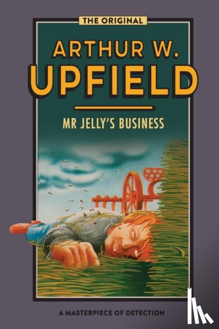 Upfield, Arthur - Mr Jelly's Business