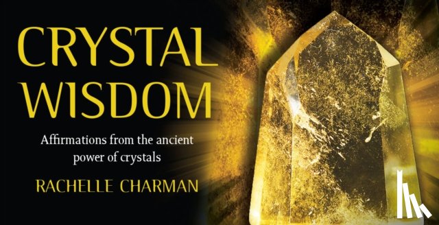 Charman, Rachelle - Crystal Wisdom