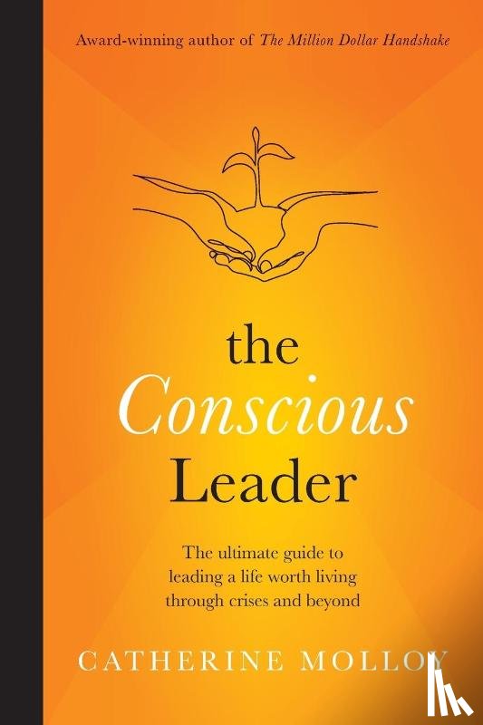 Molloy, Catherine - The Conscious Leader