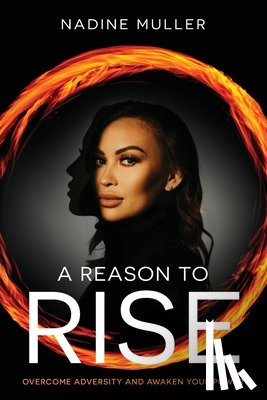 Muller, Nadine - A Reason to Rise