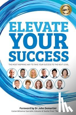Harvey, Benjamin J - Elevate Your Success