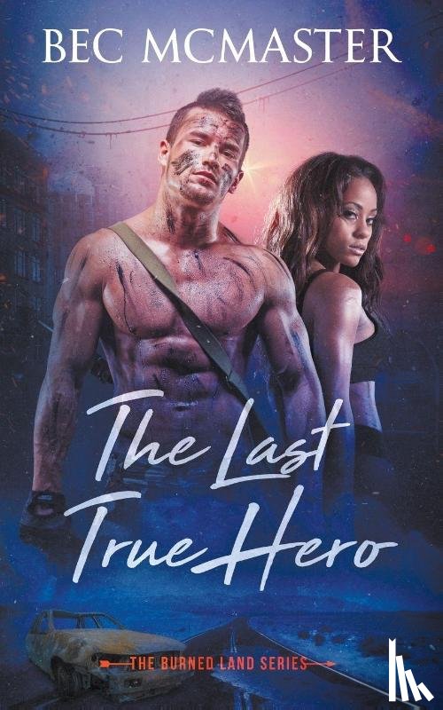 McMaster, Bec - The Last True Hero