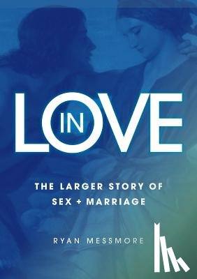 Messmore, Ryan - In Love