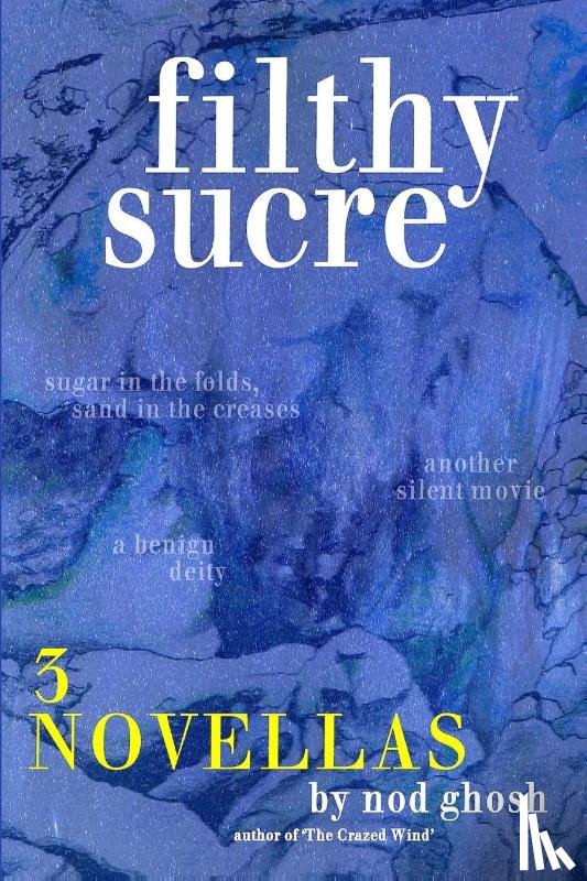 Ghosh, Nod - Filthy Sucre