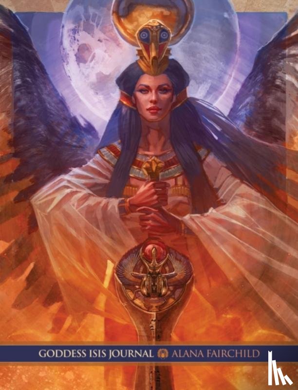 Fairchild, Alana (Alana Fairchild) - Goddess Isis Journal