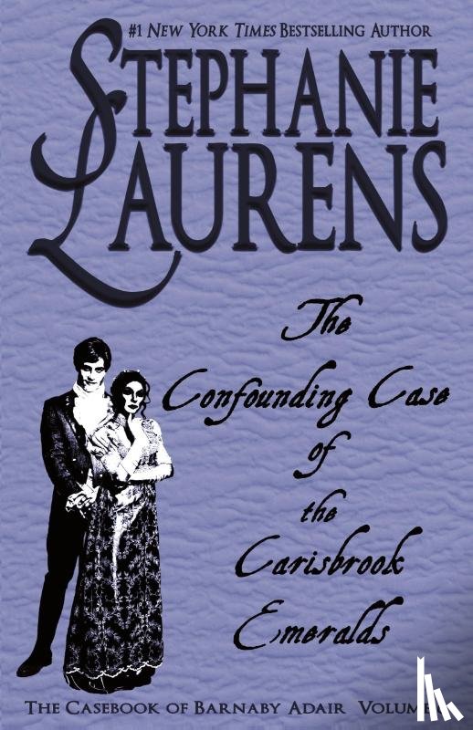 Laurens, Stephanie - The Confounding Case of the Carisbrook Emeralds