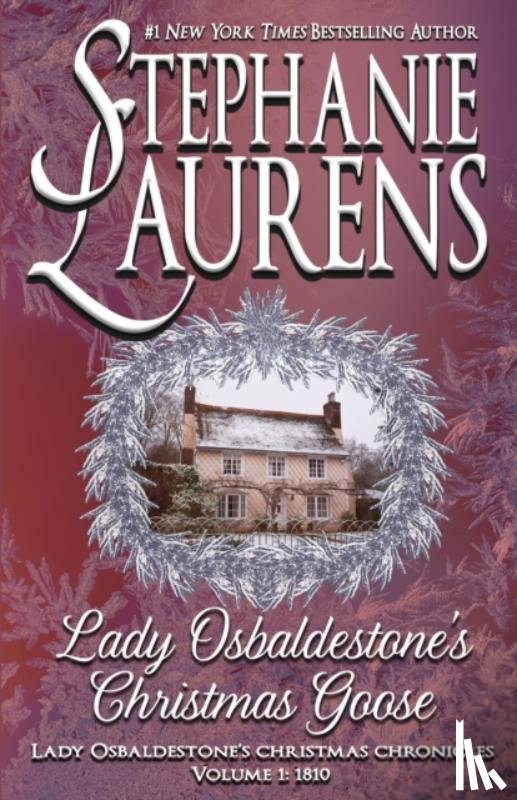 Laurens, Stephanie - Lady Osbaldestone's Christmas Goose
