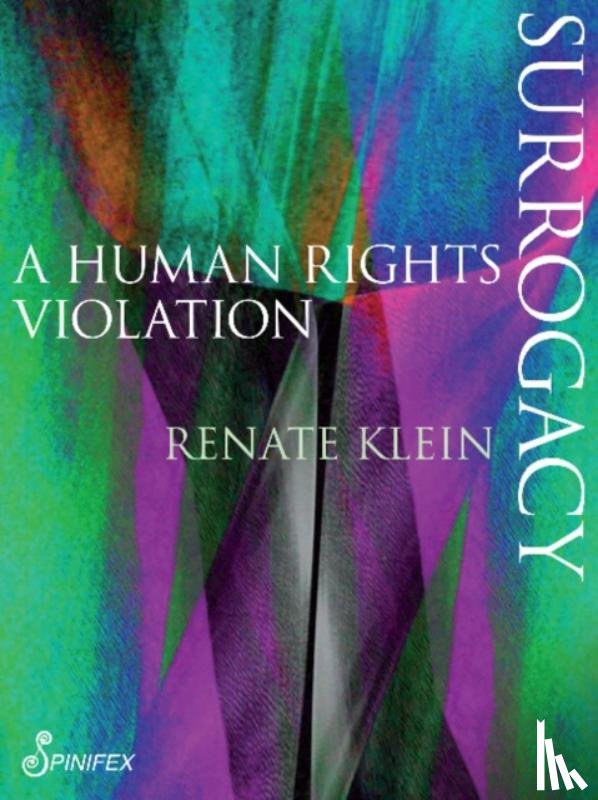 Klein Renate Klein - Surrogacy: A Human Rights Violation