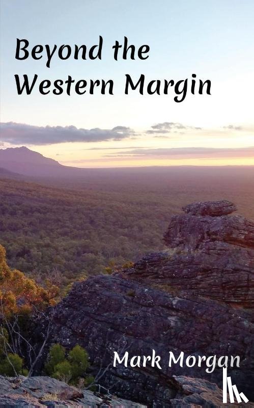 Morgan, Mark Timothy - Beyond the Western Margin