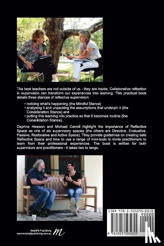 Carroll, Michael (Whidbey Institute Antioch University USA), Hewson, Daphne - Reflective Practice in Supervision