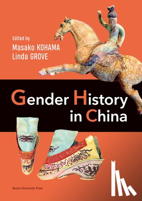 Grove, Linda - Gender History in China