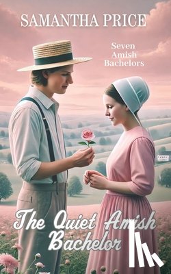 Price, Samantha - The Quiet Amish Bachelor