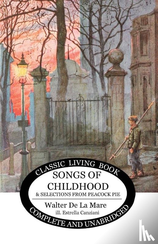 De La Mare, Walter - Songs of Childhood and more...