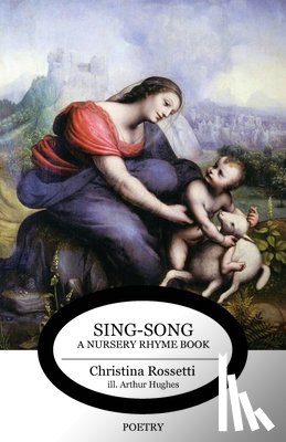 Rossetti, Christina - Sing-Song