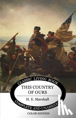 Marshall, H E - This Country of Ours