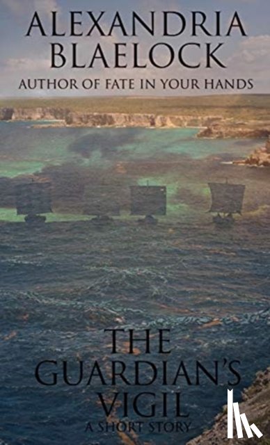 Blaelock, Alexandria - The Guardian's Vigil