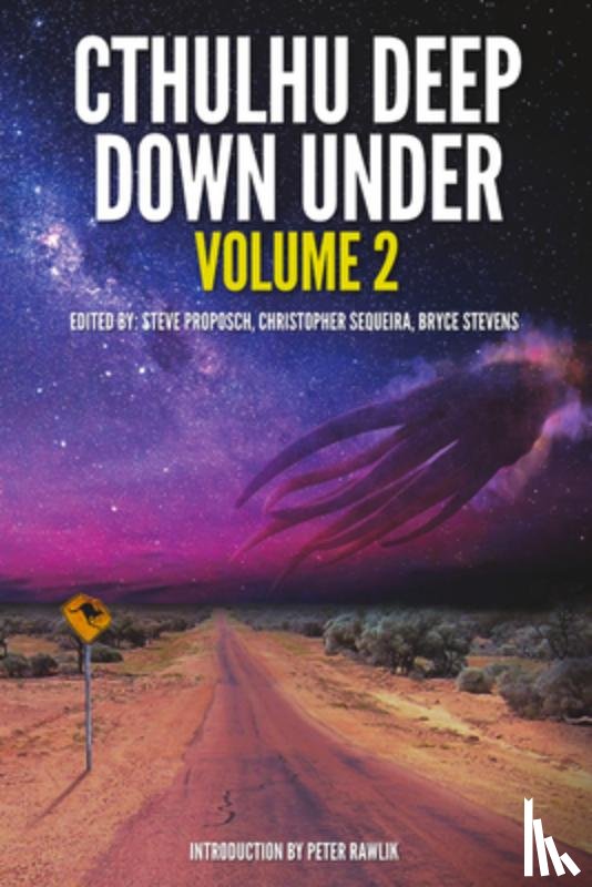 Proposch, Steve - Cthulhu Deep Down Under Volume 2