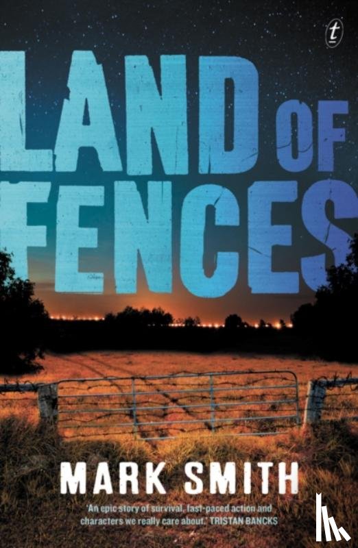 Smith, Mark - Land of Fences
