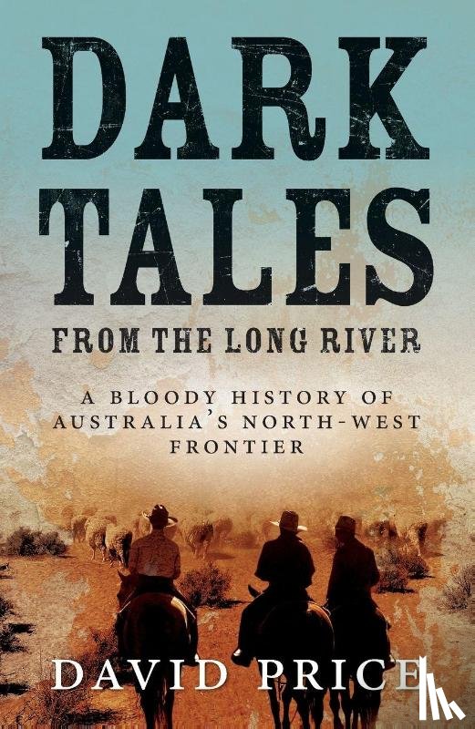 Price, David - Dark Tales from the Long River