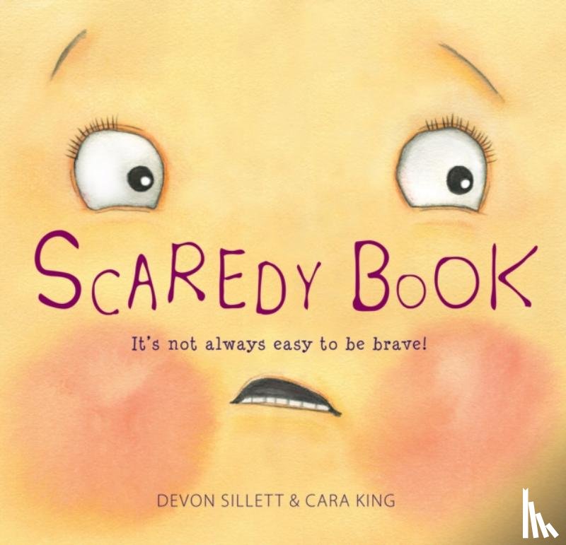 Sillett, Devon, King, Cara - Scaredy Book