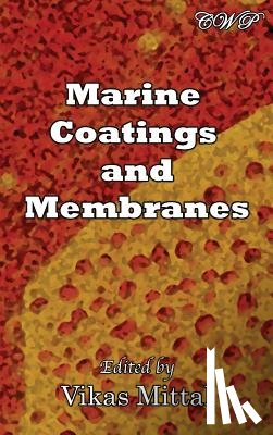  - Marine Coatings and Membranes